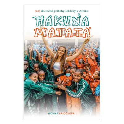 Hakuna Matata - Monika Paločková