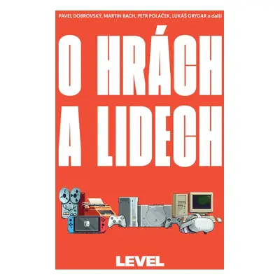 O hrách a lidech - Pavel Dobrovský