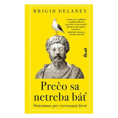 Prečo sa netreba báť - Brigid Delaney