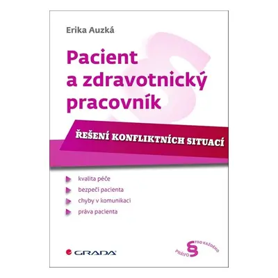 Pacient a zdravotnický pracovník - Erika Auzká