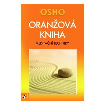 Oranžová kniha - Osho