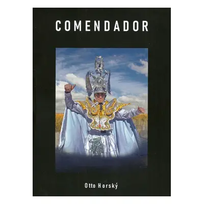 COMENDADOR - Otto Horský