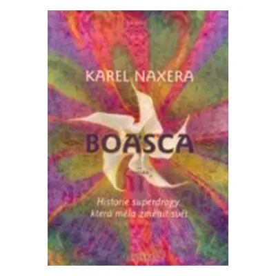 Boasca - Karel Naxera