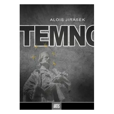 temno - Alois Jirásek