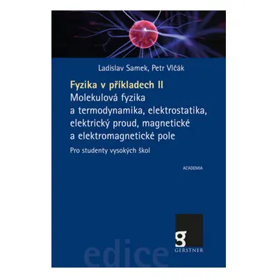 Fyzika v příkladech II - Ladislav Samek