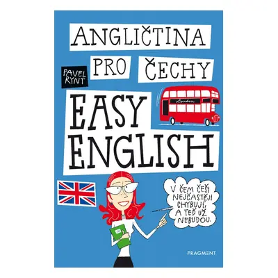 Angličtina pro Čechy - EASY ENGLISH - Pavel Rynt