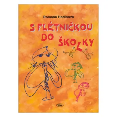 S flétničkou do školky - Romana Hodinová