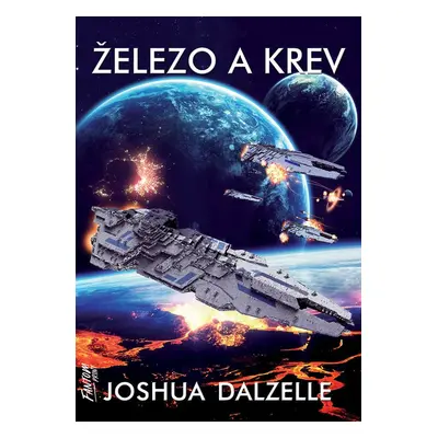 Železo a krev - Joshua Dalzelle