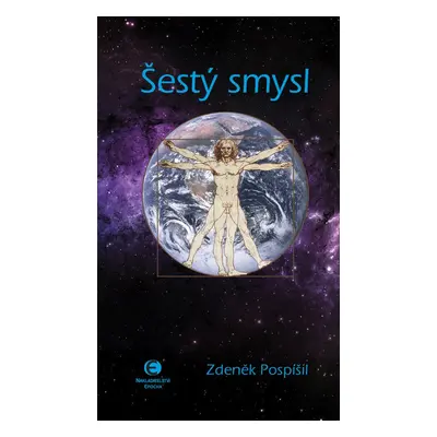 Šestý smysl - Zdeněk Pospíšil