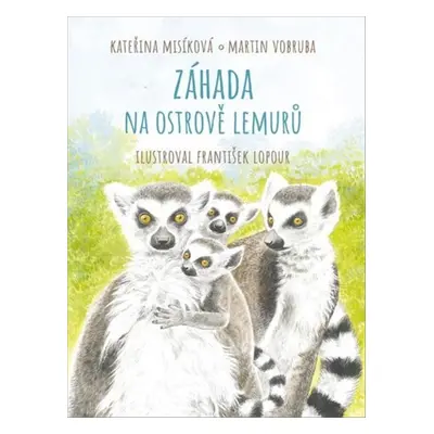 Záhada na ostrově lemurů - Martin Vobruba