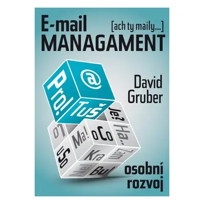 E-mail management - David Gruber