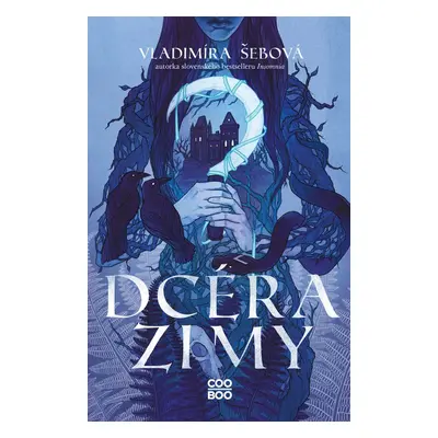 Dcéra zimy - Vladimíra Šebová