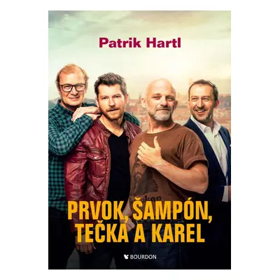 Prvok, Šampón, Tečka a Karel - Patrik Hartl