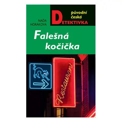 Falešná kočička - Naďa Horáková