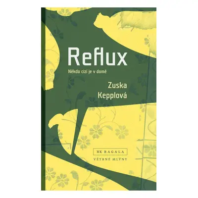 Reflux - Zuska Kepplová