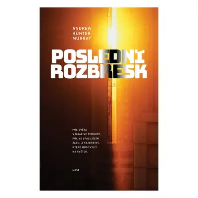 Poslední rozbřesk - Vojtěch Ettler