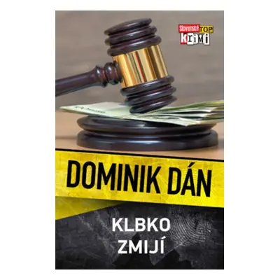 Klbko zmijí - Dominik Dán