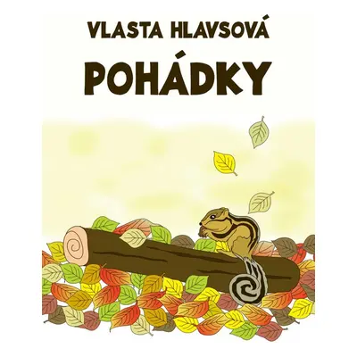 Pohádky - Vlasta Hlavsová