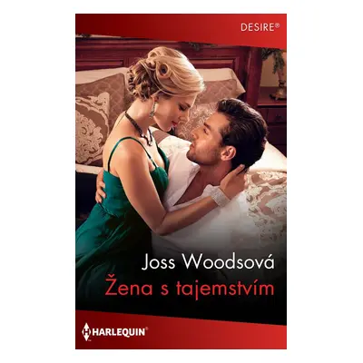 Žena s tajemstvím - Joss Woodová