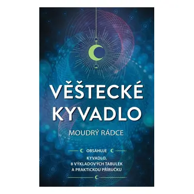 Věštecké kyvadlo - Autor Neuveden