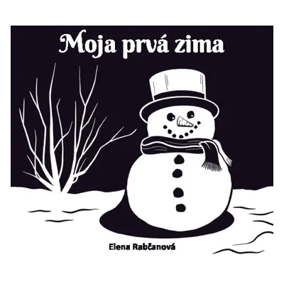 Moja prvá zima - Elena Rabčanová