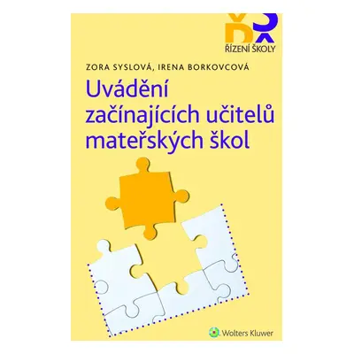 Uvádění začínajících učitelů mateřských škol - Zora Syslová