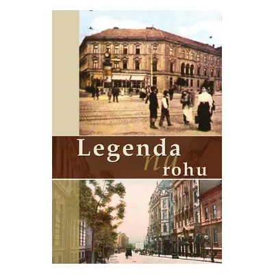 Legenda na rohu - Autor Neuveden