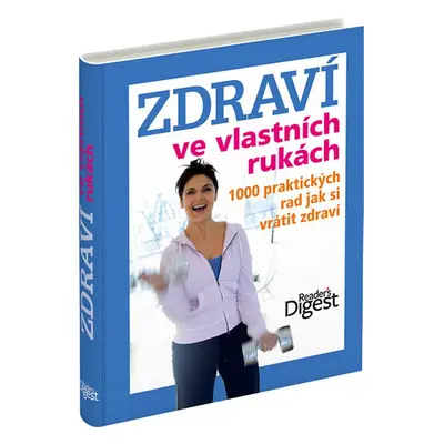 Zdraví ve vlastních rukách - Barbara Lantin