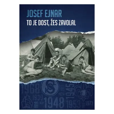 To je dost, žes zavolal - Josef Ejnar