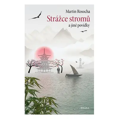 Strážce stromů - Povídky - Martin Rosocha