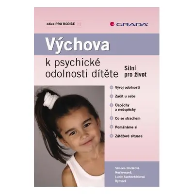 Výchova k psychické odolnosti dítěte - Ryntová Lucie Suchochlebová