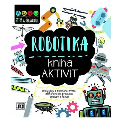 Kniha aktivit Robotika - Autor Neuveden