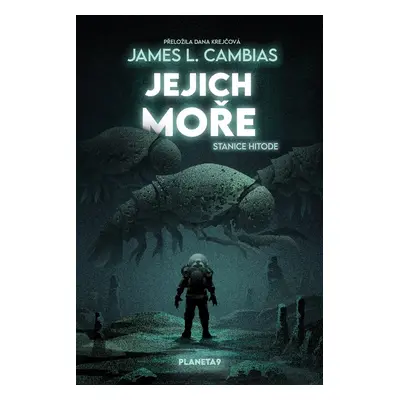 Jejich moře - James L. Cambias