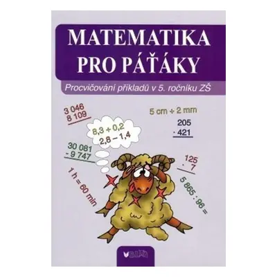 Matematika pro páťáky - Hana Daňková