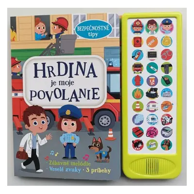 Hrdina je moje povolanie - Autor Neuveden