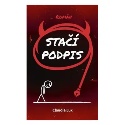 Stačí podpis - Claudia Lux