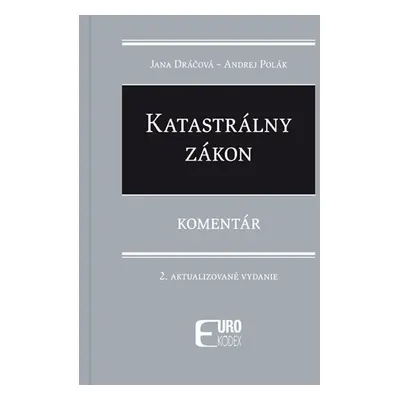 Katastrálny zákon - Jana Dráčová