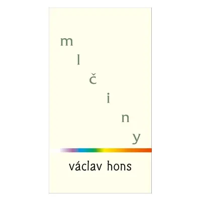 Mlčiny - Václav Hons