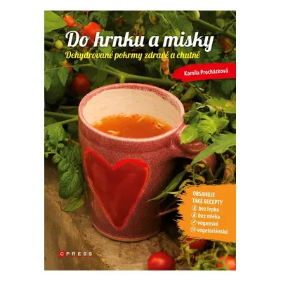 Do hrnku a misky - Kamila Procházková