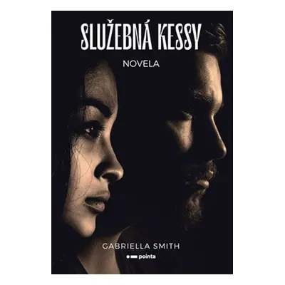 Služebná Kessy - Gabriella Smith