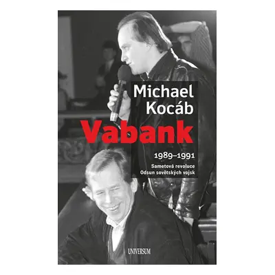 Vabank 1989-1991 - Michael Kocáb