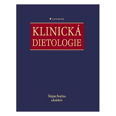 Klinická dietologie - Štěpán Svačina