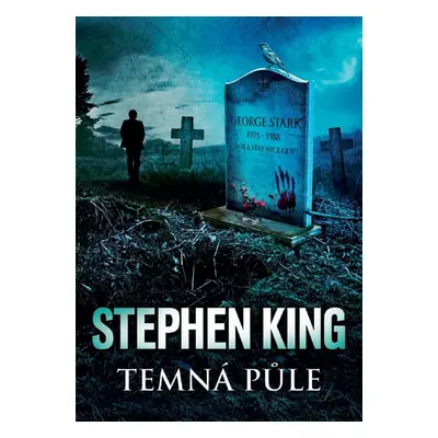 Temná půle - Stephen King