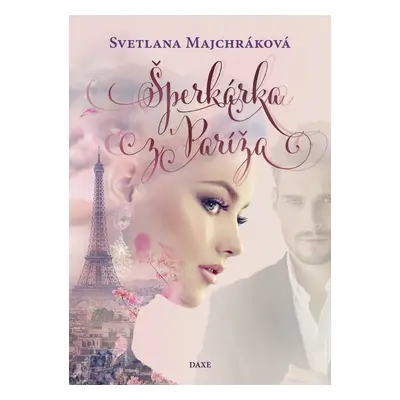 Šperkárka z Paríža - Svetlana Majchráková