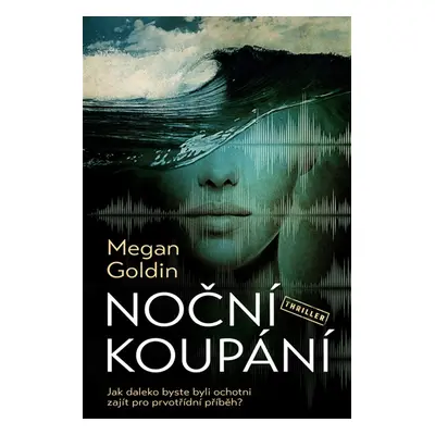 Noční koupání - Megan Goldinová