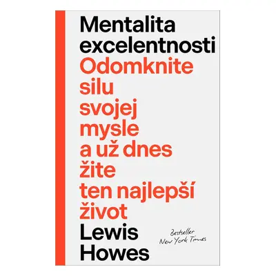 Mentalita excelentnosti - Lewis Howes