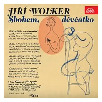 Sbohem, děvčátko - Jiří Wolker