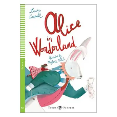 Alice in Wonderland - Lewis Carroll