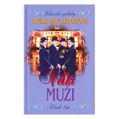 Veľkí muži - Louisa May Alcott