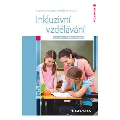 Inkluzivní vzdělávání - Ladislav Zilcher